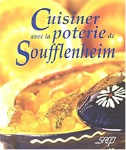 Download Cuisiner avec la poterie de Soufflenheim PDF