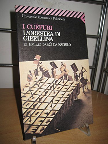  I cuefori. L\'Orestea di Gibellina