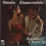  Santa Esmeralda: Another Cha-Cha [Vinyl]
