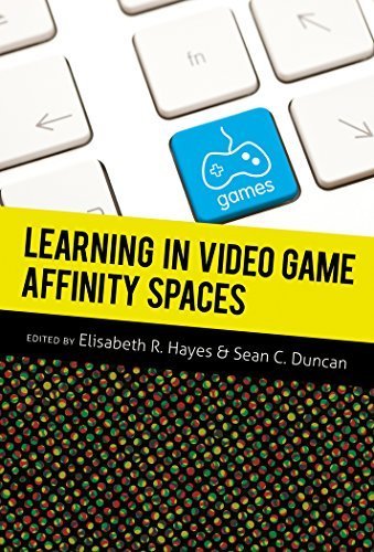 Learning in Video Game Affinity Spaces (New Literacies and Digital Epistemologies) (2012-05-18)