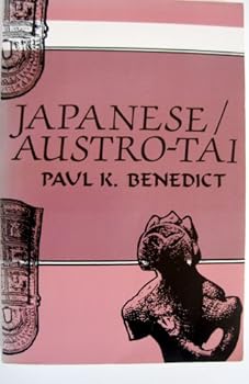 Paperback Japanese/Austro-Tai (Linguistica Extranea. Studia ; 20) Book