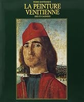 La Peinture Venitienne (Mouvements De L'art) 2825800279 Book Cover