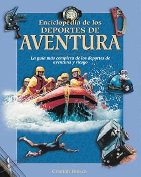 Hardcover Enciclopedia de los deportes de aventura (Naturaleza y ocio series) [Spanish] Book