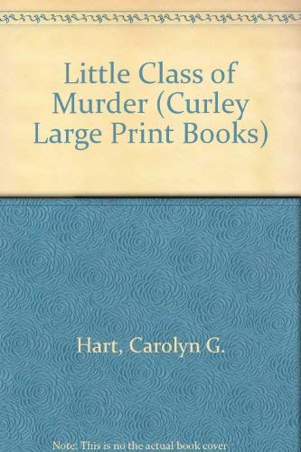 A Little Class on Murder (Death on Demand Myste... [Large Print] 0792711408 Book Cover