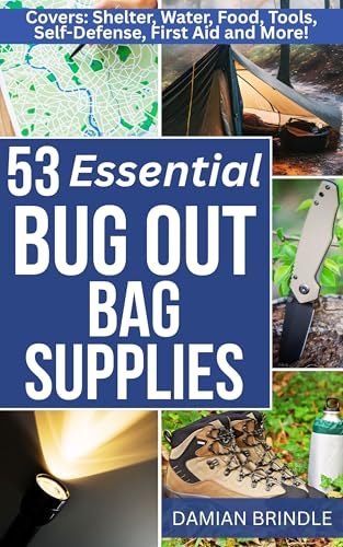 53 Essential Bug Out Bag Supplies:: How to Build a