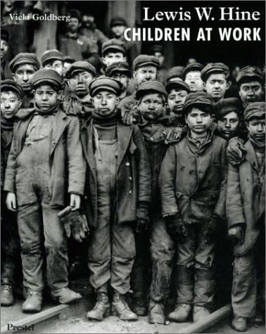 Lewis W. Hine: Children at Work (Photography)