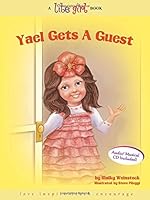 Yael Gets a Guest 1607631903 Book Cover