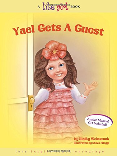 Yael Gets a Guest (LITE Girl)
