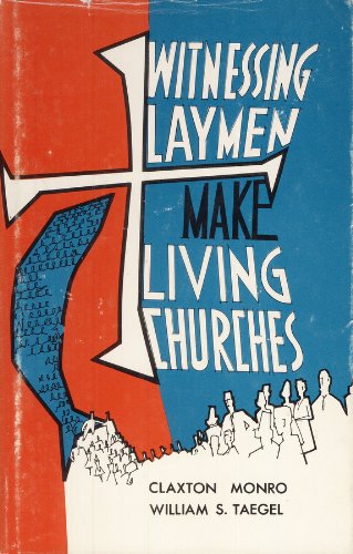 Witnessing Laymen Make Living Churches, | Amazon.com.br