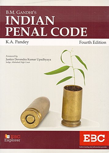Eastern Book Company's Indian Penal Code by K. A. Pandey, B. M. Gandhi