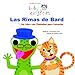 Baby Einstein: Las rimas de Bard: Bard's Rhyme Time, Spanish-Language Edition (Baby Einstein: Libros de carton) (Spanish Edition)
