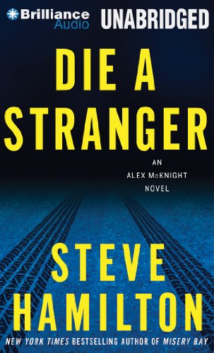 Die a Stranger (Alex McKnight Series, 9)