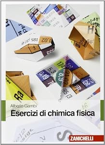 Esercizi di chimica fisica