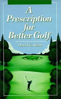 Paperback A Prescription for Better Golf Book