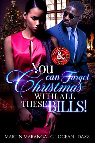 You Can Forget Christmas With All These Bills!