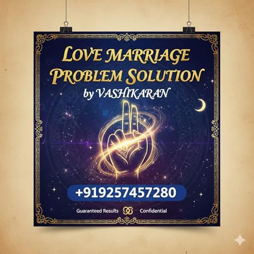 Love Marriage Specialist Aghori Ji +91 9257457280