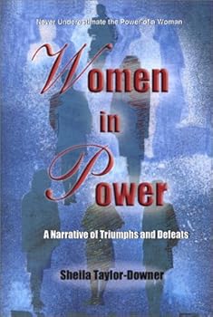 Paperback Women in Power (A Narrative of Triumphs and Defeats) Book
