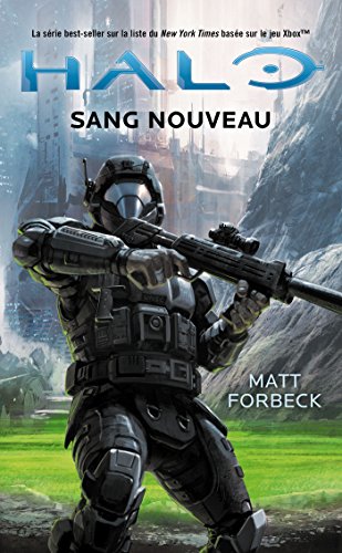 Halo : Sang nouveau (French Edition) [French] 2811217215 Book Cover