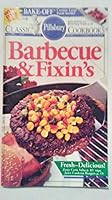 Pillsbury Classic #125: Barbecue & Fixin's B000FPFYHO Book Cover
