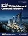 Autodesk Revit 2018 Architectural Command Reference