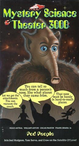 Mystery Science Theater 3000 - Pod People [VHS]