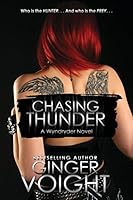 Chasing Thunder 1500101346 Book Cover
