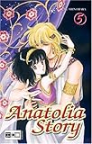  Anatolia Story 05 von Chie Shinohara (August 2006) Taschenbuch