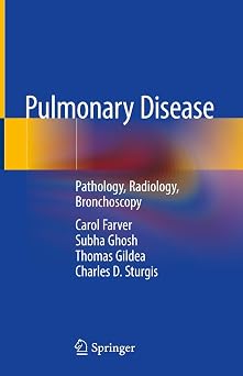 Pulmonary Disease Pathology, Radiology, Bronchoscopy