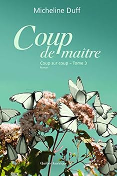 Paperback COUP SUR COUP V 03 COUP DE MAITRE [French] Book