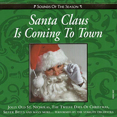 Santa Claus Is Coming to Town [Audio CD] Starlite Orchestra