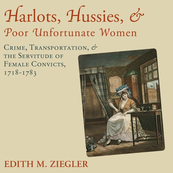 Cover art for Harlots, Hussies, and Poor Unfortunate Women