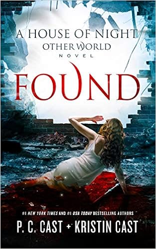 Found (House of Night Other World series, Book 4) (The House of Night Other World Series, 4) (House of Night Other World, 4) book cover