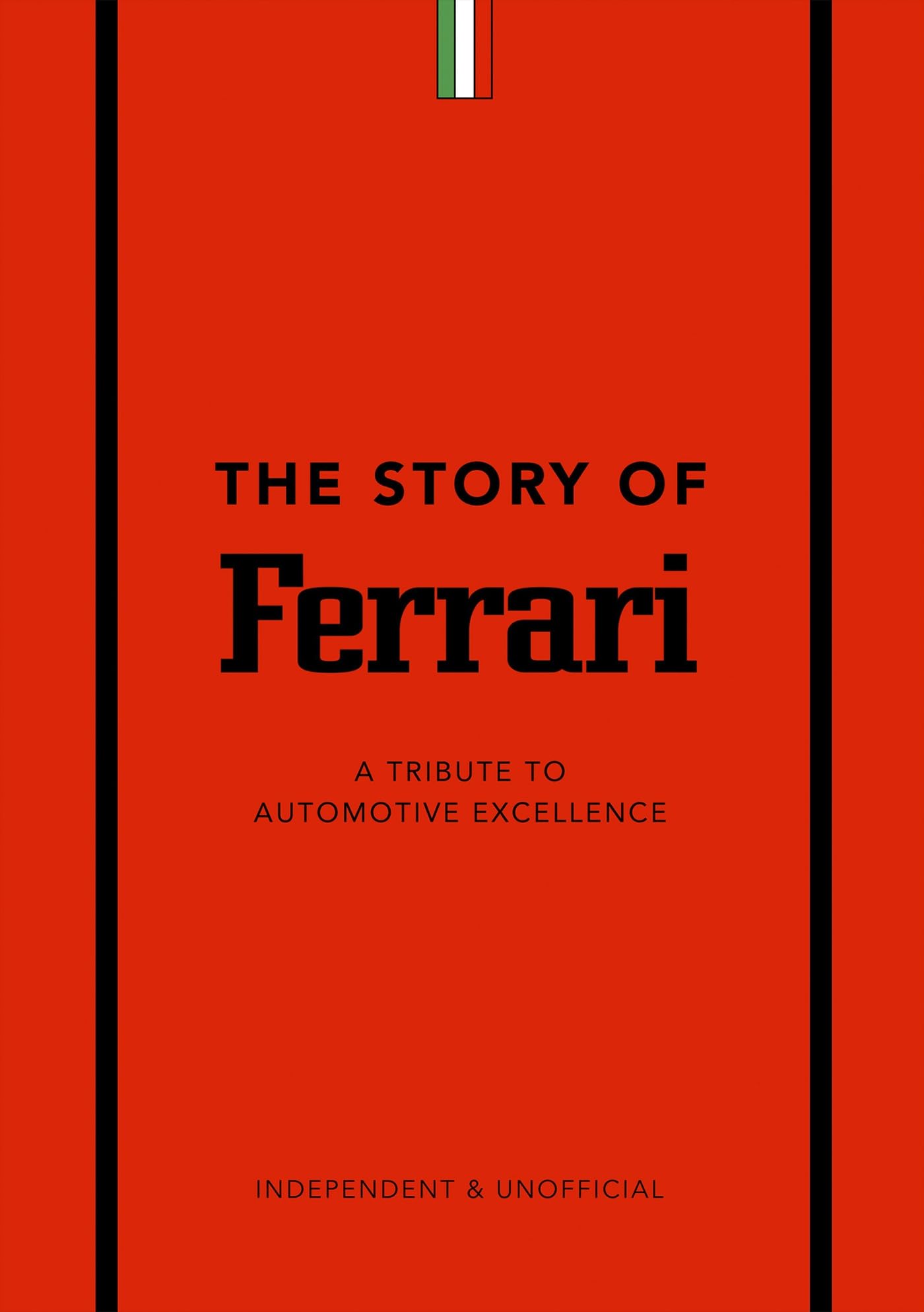 The Story of Ferrari : Manque de Profondeur pour les Puristes ? — Est-ce l'Histoire Définitive de Ferrari ?