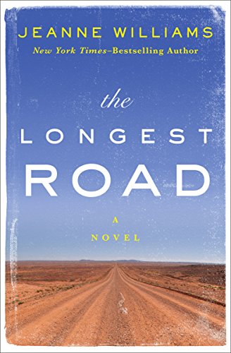 The Longest Road: A Novel