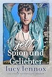 Jett, Spion und Geliebter (Das Vermächtnis der Marians 3)