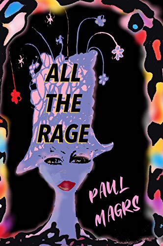 All The Rage