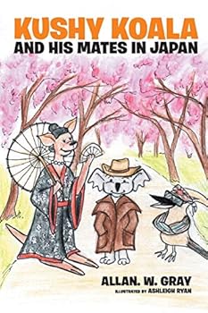 Paperback Kushy Koala and His Mates In Japan Book