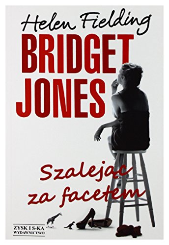 Bridget Jones. Szalejac za facetem (Polska wers... [Polish] 8377853922 Book Cover