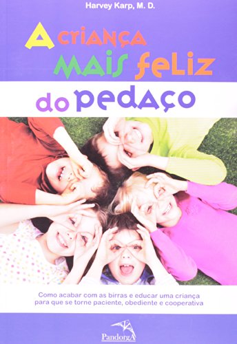 A Criança Mais Feliz do Pedaço