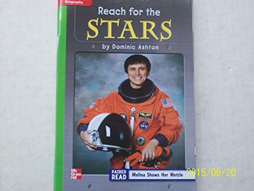 Reading Wonders Leveled Reader Reach for the Stars: Beyond Unit 6 Week 3 Grade 3 (ELEMENTARY CORE READING)
