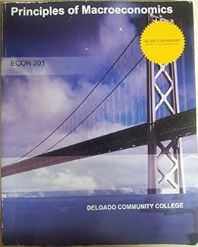 Principles of Macroeconomics Custom Edition for Delgado Community College [Paperback] [Jan 01, 2014] Campbell McConnell; Stanley Brue and Sean Flynn