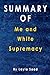 Summary Of Me and White Supremacy: By Layla Saad