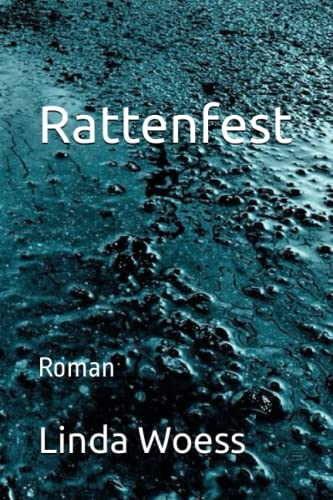 Rattenfest: Roman (German Edition)