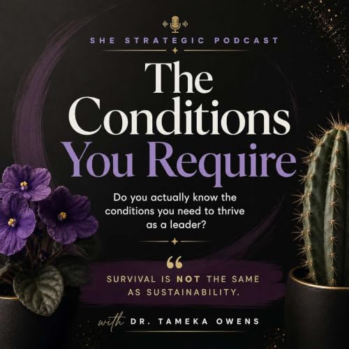 The Conditions You Require