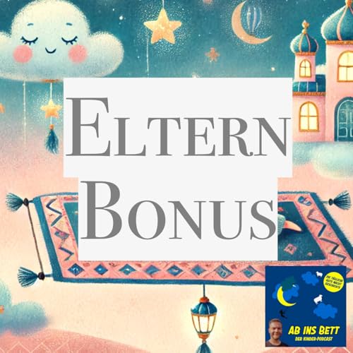 『Elternbonus: Die geheime Bedeutung von Kuscheltieren – für Kinderträume und Erwachsenenerinnerungen』のカバーアート