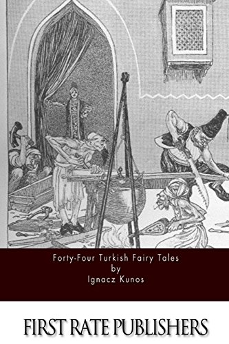 Forty-Four Turkish Fairy Tales 1519521022 Book Cover
