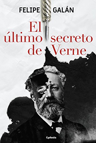 El último secreto de Verne (Novela Cydonia nº 6)
