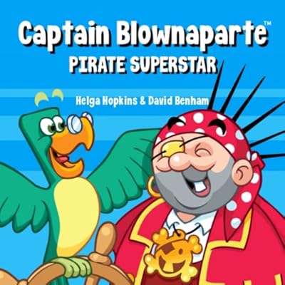 Captain Blownaparte - Pirate Superstar