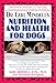 Dr. Earl Mindell's Nutrition and Health for Dogs