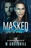  Masked (Masked Series, Band 1)